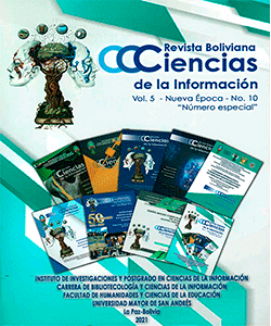 REVISTA BOLIVIANA CIENCIAS DE LA INFORMACIÓN VOL. 5 - Nueva Época - Nº 10 "Número especial"